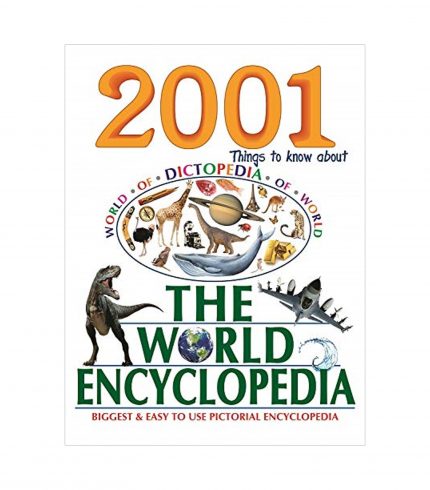 2001 Things to Know About - The World Encyclopedia