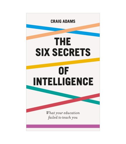9781785784828 Craig Adams The Six Secrets of Intelligence