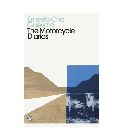 9780241465103 Ernesto Che Guevara The Motorcycle Diaries (Penguin Modern Classics)