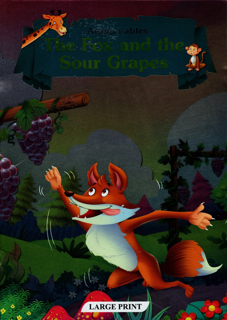 Aesop Fables The Fox and the Sour Grapes - SELLULAR