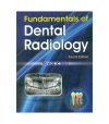Fundamentals of Dental Radiology, 4e (HB)