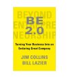 Beyond Entrepreneurship 2.0: Turning Your Business Into an Enduring Great Company by Jim Collins (HB)