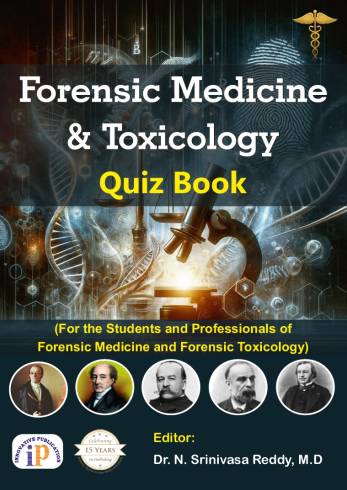 Forensic Medicine and Toxicology-Quiz Book by Dr. N. Srinivasa Reddy, M.D , First Edition (Paperback)