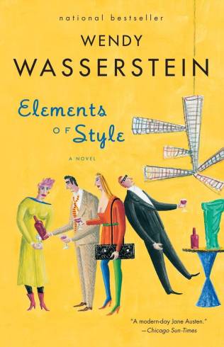 Elements of Style by Wendy Wasserstein (PB)