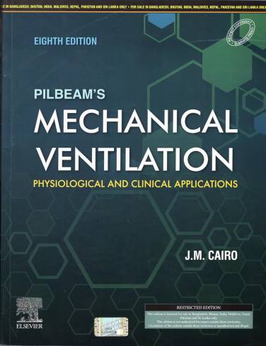 Pilbeams Mechanical Ventilation: Physiological And Clinical Applications 8th SAE/2024