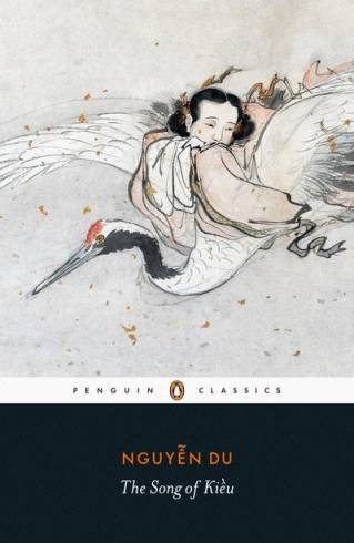 The Song of Kieu: A New Lament (Penguin Classics)