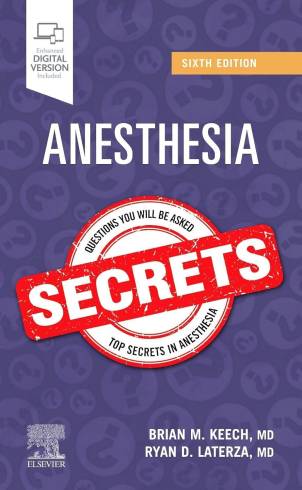 Anesthesia Secrets, 6e