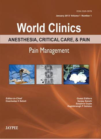 World Clinics: Anesthesia, Critical Care & Pain (Pain Management): Issue
1