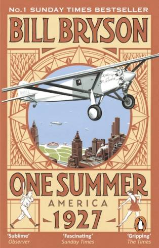 One Summer: America 1927 (Bryson Book 2)